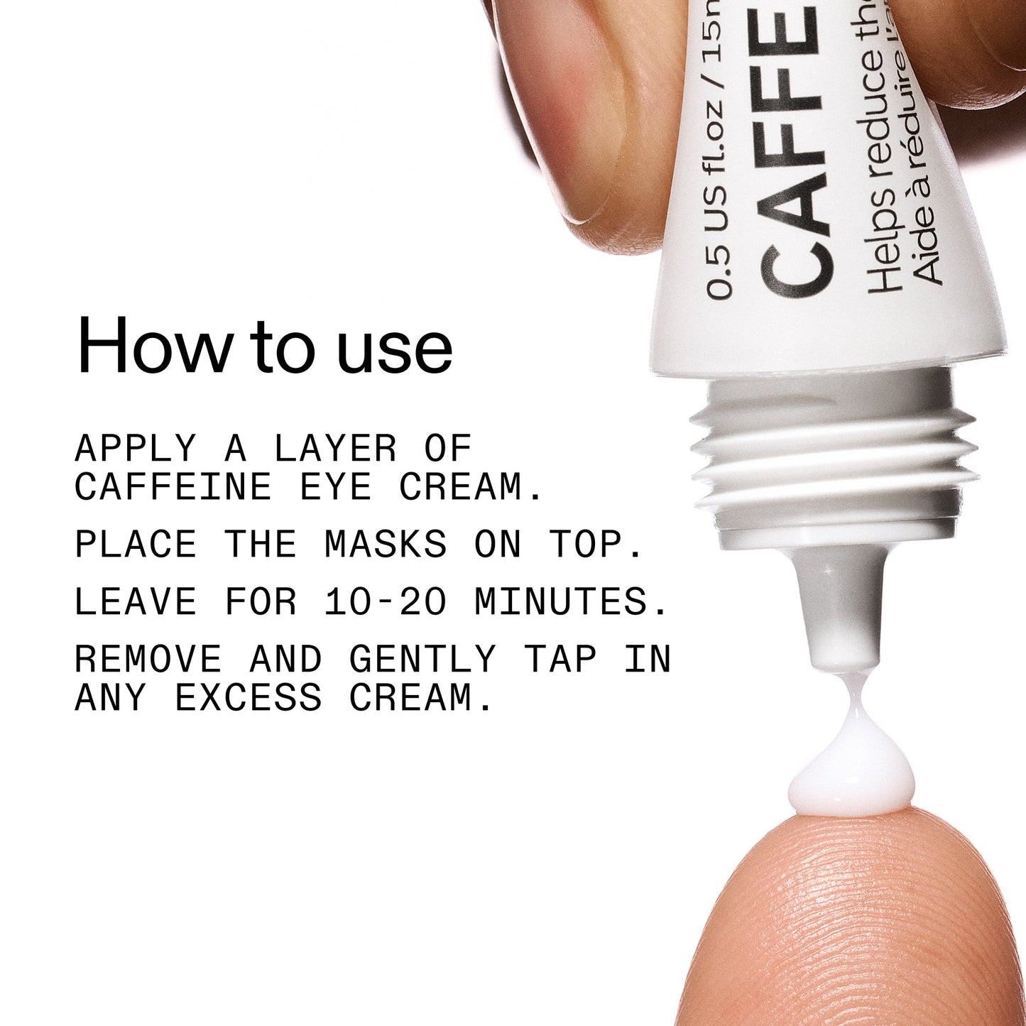 reusable-eye-patches-and-caffeine-eye-cream-duo-q3 EyePatches_CaffeineEyeCream_Duo_Howtouse_2000x2000_cc444253-3d8e-49d9-bac9-71687008b63f.jpg