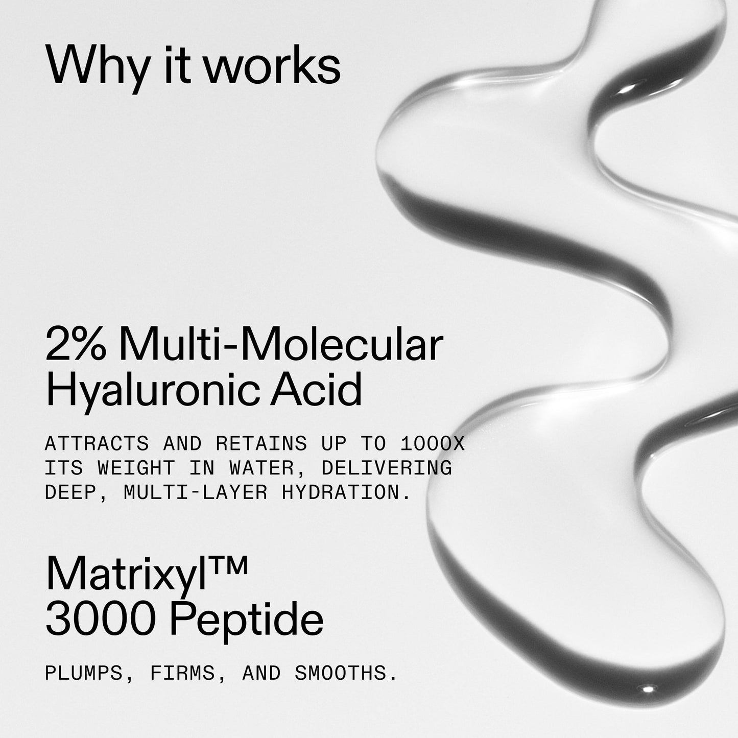 hyaluronic-acid-serum-60ml-n1 Hyaluronic_Acid_Why_it_works_2000x2000_US_319f7f61-5d8f-4099-99f3-62d084ba6f44.jpg