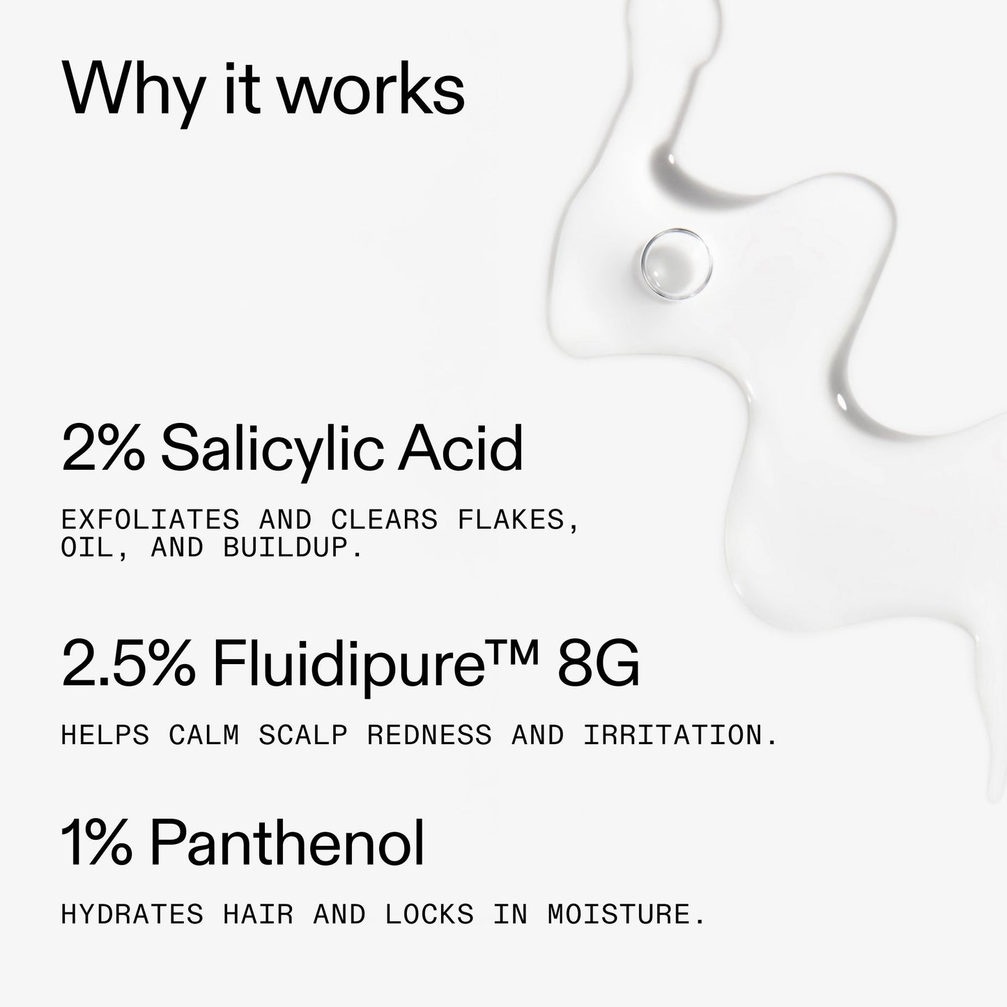 salicylic-acid-exfoliating-scalp-treatment-f9 Salicylic_Acid_Exfoliating_Scalp_Treatment_Why_it_works_2000x2000_2fb326d9-022b-4a53-8e84-c58f1a2d2ca2.jpg